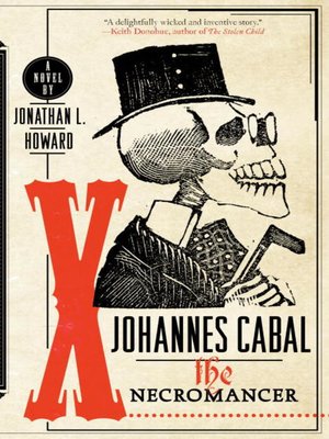 cover image of Johannes Cabal the Necromancer